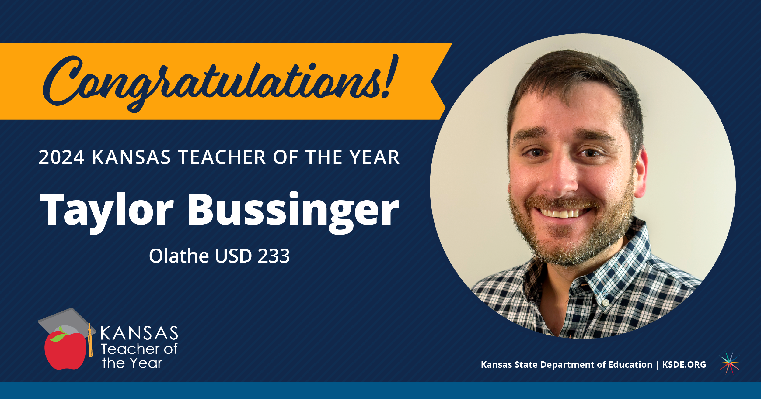 Congratulations 2024 Kansas Teacher of the Year Taylor Bussinger